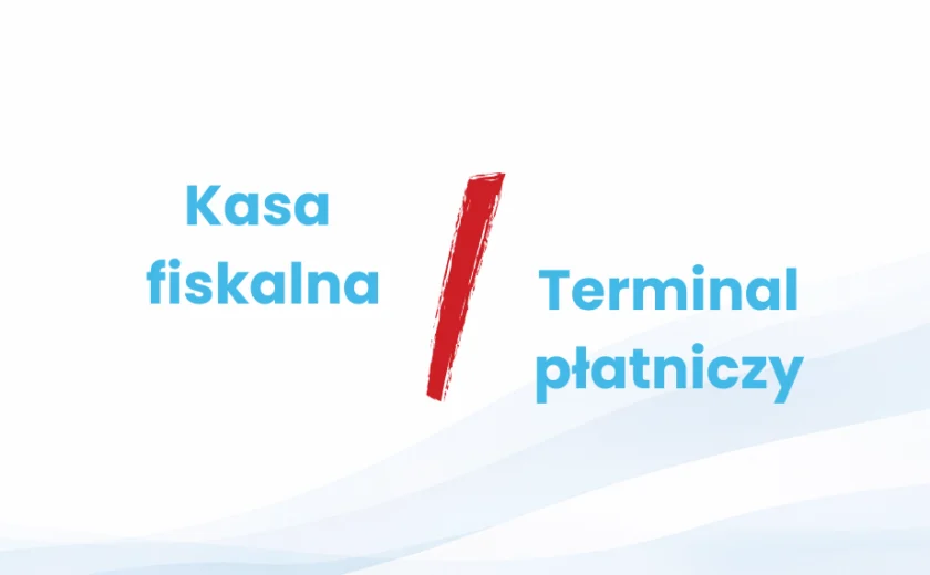 kasa_fiskalna_czy_terminal_płatniczy
