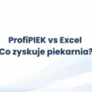 ProfiPIEK vs Excel. Co zyskuje piekarnia?